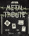 Metal tribute night : le choc des légendes - Bateau Phare