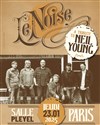 LeNoise : a tribute to Neil Young - Salle Pleyel
