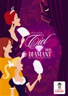 Ciel, mon diamant ! - Théâtre La Pergola