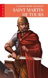 Petite Vie de saint Martin de Tours de Claude-Henri Rocquet - Théâtre du Nord-Ouest