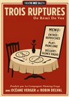 Trois ruptures - Théâtre Nice Saleya