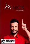 Ya Nick fait son show - Petit Palais des Glaces