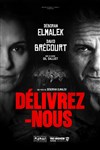 Délivrez-nous - Théâtre Buffon