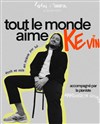 Kevin Sagnier dans Tout le monde aime Kevin - Studio - Safari de Ville