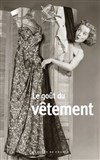 Le goût du vêtement - Théâtre du Nord-Ouest