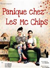Panique chez les Mc Chips - Cui-Cui Théâtre