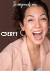 Geryy dans Je comprends rien - Le Paris - salle 3