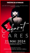 Cabaret Cares - Théâtre du Gymnase Marie-Bell - Grande salle