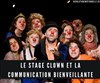 Stage de clown et communication bienveillante - Espace Paroles et Famille