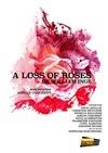 A loss of roses - Théâtre Darius Milhaud