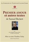 Premier amour + Autres textes - Théâtre de l'Ile Saint-Louis Paul Rey