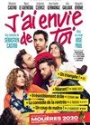 J'ai envie de toi - Théâtre de Longjumeau