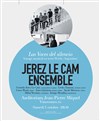 Jerez Le Cam Ensemble - Auditorium Jean-Pierre Miquel - Coeur de Ville