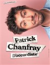 Patrick Chanfray dans d'Accordiste - L'Art Dû