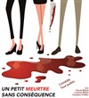 Un petit meurtre sans conséquence - La Folie Bidou