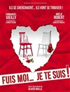 Fuis moi... Je te suis ! - Théâtre Le Mélo D'Amélie