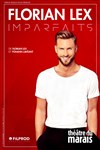 Florian Lex dans Imparfaits - Théâtre du Marais