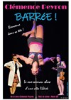 Clémence Peyron dans Barrée : Bienvenue dans ma tête - Théâtre de l'Observance - salle 2