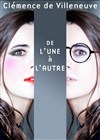 De l'une à l'autre - L'Auguste Théâtre