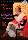Miss Merry dans Divagueries sentimentales - La Girafe