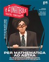 Thibault Leroy dans Per Mathematica Ad Astra - Le Funambule Montmartre