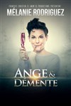 Mélanie Rodriguez dans Ange et Démente - Théâtre de Dix Heures