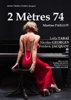 2 mètres 74 - Théâtre de Poche Graslin