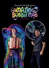Affiche de The Amazing Bubble Man