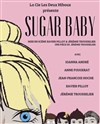 Sugar baby - Théâtre de l'Observance - salle 1