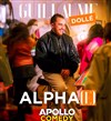 Guillaume Dollé dans Alpha(e) - Apollo Comedy - salle Apollo 130