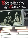 Brouillon de Culture - La Comedie Gallien