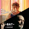 Bat + Dimoné - Les Trois Baudets