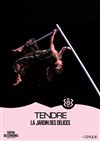 Tendre - Théâtre des Bergeries