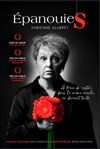 Fabienne Alabret dans Épanouies - Théâtre à l'Ouest