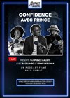 Confidence avec Prince - L'Appart de la Villette