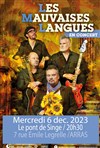 Les mauvaises langues - Le Pont de Singe