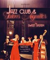 Jazz Club & Talons Aiguilles - Le Sentier des Halles