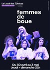 Femmes de boue - Le Local des Autrices