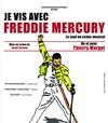 Je vis avec Freddie Mercury - Maison des arts et de la culture - MAC