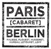 Paris - Berlin [Cabaret] - Le Hall de la Chanson