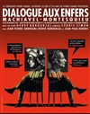 Dialogue aux enfers : Machiavel - Montesquieu - Théâtre Lepic - ex Ciné 13 Théâtre