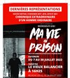 Ma vie en prison - Le Vieux Balancier