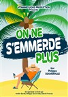 Philippe Souverville dans On ne s'emmerde plus - Le Violon dingue