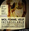 Moi, femme, veuf inconsolable - Théâtre du Temps