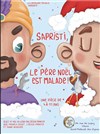 Sapristi, le père noël est malade - Monde Du Rêve