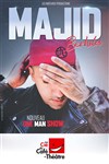 Majid Berhila dans Nouveau One Man Show - La Compagnie du Café-Théâtre - Petite salle