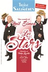 Les stars - Théâtre des Salinières