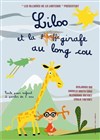 Liloo et la girafe au long cou - Les Allumés de la Lanterne