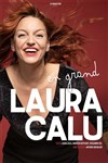 Laura Calu dans En grand - Comédie de Tours