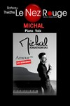 Michal - Le Nez Rouge